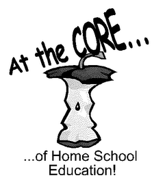 AT THE CORE...  ...OF HOME SCHOOL EDUCATION! logo