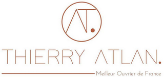 AT. THIERRY ATLAN. MEILLEUR OUVRIER DE FRANCE logo