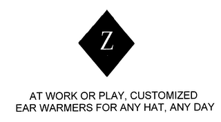 AT WORK OR PLAY, CUSTOMIZED EAR WARMERS FOR ANY HAT, ANY DAY logo