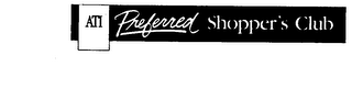 ATI PREFERRED SHOPPER'S CLUB logo
