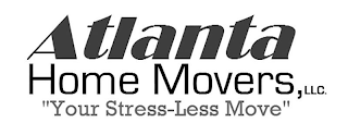 ATLANTA HOME MOVERS, LLC. "YOUR STRESS-LESS MOVE" logo