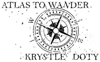 ATLAS TO WANDER KRYSTLE DOTY NW NE E SE SW W logo