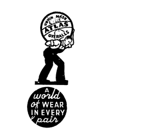 ATLAS UNION MADE OVERALLS A WORLD OF WEAR IN EVERY PAIR logo