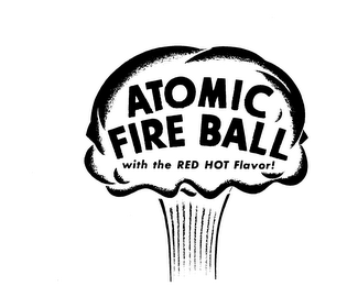 ATOMIC FIRE BALL WITH THE RED HOT FLAVOR! logo
