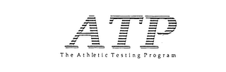 ATP THE ATHLETIC TESTING PROGRAM