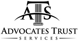ATS ADVOCATES TRUST S E R V I C E S