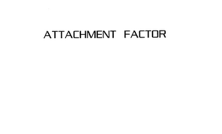 ATTACHMENT FACTOR logo