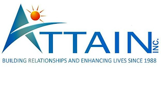 ATTAIN INC. BUILDING RELATIONSHIPS AND ENHANCING LIVES SINCE 1988 logo