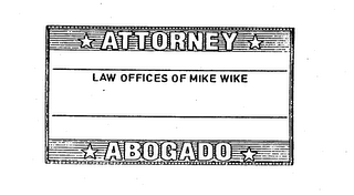 ATTORNEY ABOGADO LAW OFFICES OF MIKE WIKE logo