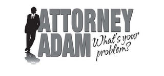 ATTORNEY ADAM WHAT'S YOUR PROBLEM? logo