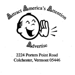 ATTRACT AMERICA'S ATTENTION ADVERTISE 2224 PORTIS POINT ROAD COLCHESTER, VERMONT 05446 logo