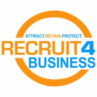 ATTRACT.RETAIN.PROTECT. RECRUIT4BUSINESS