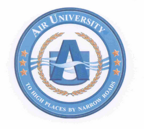 AU AIR UNIVERSITY TO HIGH PLACES BY NARROW ROADS logo