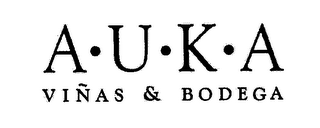 A·U·K·A VIÑAS & BODEGA