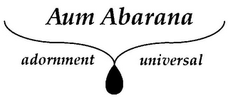 AUM ABARANA ADORNMENT UNIVERSAL logo