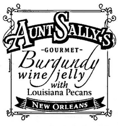 AUNT SALLY'S GOURMET BURGUNDY WINE JELLY WITH LOUISIANA PECANS NEW ORLEANS logo