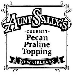 AUNT SALLY'S GOURMET PECAN PRALINE TOPPING NEW ORLEANS logo