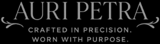 AURI PETRA CRAFTED IN PRECISION. WORN WITH PURPOSE. logo