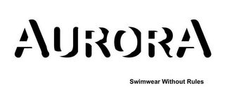 AURORA SWIMWEAR WITHOUT RULES logo