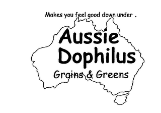 AUSSIE DOPHILLUS MAKES YOU FEEL GOOD DOWN UNDER GRAINS AND GREENS logo