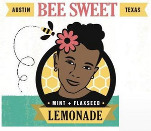 AUSTIN BEE SWEET TEXAS · MINT + FLAXSEED · LEMONADE PREMIUM LEMONADE SWEETENED WITH LOCALLY HARVESTED HONEY + CANE SUGAR FLASH PASTEURIZED FRESH SQUEEZED! 12 FL OZ (355ML) logo