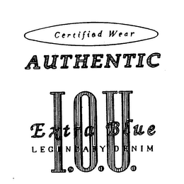 AUTHENTIC I.O.U. EXTRA BLUE LEGENDARY DENIM CERTIFIED WEAR logo