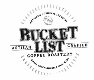 AUTHENTIC / ORIGINAL / GENUINE BUCKET LIST ARTISAN CRAFTED COFFEE ROASTERY SMALL BATCH ROASTED WITH CARE logo