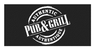 AUTHENTIC PUB&GRILL AUTHENTIQUE logo