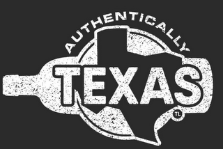 AUTHENTICALLY TEXAS TL