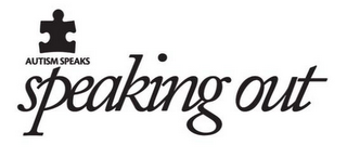 AUTISM SPEAKS SPEAKING OUT logo