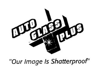 AUTO GLASS PLUS "OUR IMAGE IS SHATTERPROOF" logo