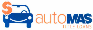 AUTO MAS TITLE LOANS logo