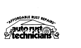 AUTO RUST TECHNICIANS "AFFORDABLE RUST REPAIRS" logo