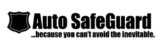 AUTO SAFEGUARD...BECAUSE YOU CAN'T AVOID THE INEVITABLE. logo