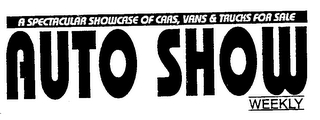 AUTO SHOW WEEKLY A SPECTACULAR SHOWCASE OF CARS, VANS & TRUCKS FOR SALE logo
