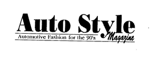 AUTO STYLE AUTOMOTIVE FASHION FOR THE 90'S MAGAZINE logo
