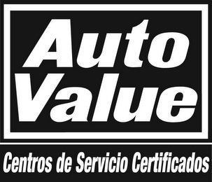 AUTO VALUE CENTROS DE SERVICIO CERTIFICADOS logo
