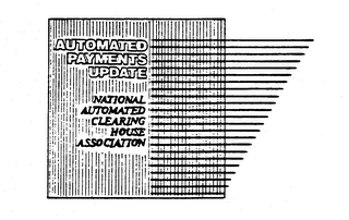 AUTOMATED PAYMENTS UPDATE NATIONAL AUTOMATED CLEARING HOUSE ASSOCIATION logo