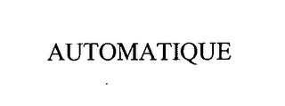 AUTOMATIQUE