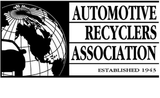 AUTOMOTIVE RECYCLERS ASSOCIATION ESTABLISHED 1943 logo