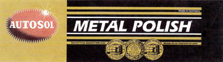 AUTOSOL METAL POLISH MADE IN GERMANY SEVERAL TIMES AWARDED WITH GOLD MEDALS ON AN INTERNATIONAL LEVEL MONDE SELECTION BRUXELLES SELECTION MONDIALE DE LA QUALITE 31E SELECTION MONDIALE DES PRODUITS D'ENTRETIEN PAINTURES ET VERNIS - MEDAILLE D'OR BRUXELLES - 18. SEPTEMBRE 1971 logo