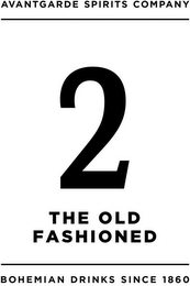 AVANTGARDE SPIRITS COMPANY 2 THE OLD FASHIONED BOHEMIAN DRINKS SINCE 1860 logo