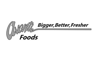 AVANTI FOODS BIGGER, BETTER, FRESHER logo
