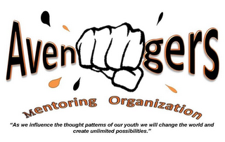 AVENGERS MENTORING ORGANIZATION "AS WE INFLUENCE THE THOUGHT PATTERNS OF OUR YOUTH WE WILL CHANGE THE WORLD AND CREATE UNLIMITED POSSIBILITIES." logo
