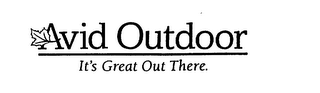 AVID OUTDOOR IT'S GREAT OUT THERE. logo