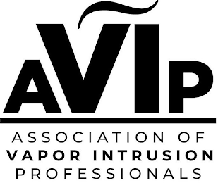 AVIP ASSOCIATION OF VAPOR INTRUSION PROFESSIONALS logo