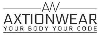 AW AXTIONWEAR YOUR BODY YOUR CODE logo
