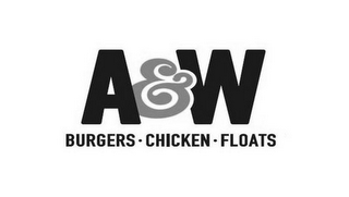 A&W BURGERS.CHICKEN.FLOATS logo