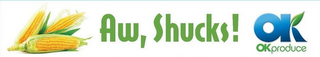 AW, SHUCKS! OK OK PRODUCE logo