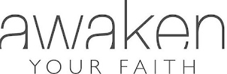 AWAKEN YOUR FAITH logo